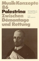 Giovanni Pierluigi da Palestrina, Heinz-Klaus Metzger, Rainer Riehn, Ulrich Tadday - Musik-Konzepte, Neue Folge - 86: Palestrina, Zwischen Demontage und Rettung