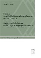 Wolfgang Viereck, Wolfgang Viereck - Studien zum Einfluß der englischen Sprache auf das Deutsche