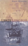 Roger Monnerat - Lanze Langbub, Simpelgeschichten
