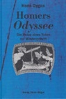 Hans Gygax - Homers Odyssee, Die Reise eines Toten zur Wiedergeburt