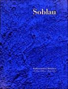 Frieder Köllmayr, Friedrich Köllmayr, Edga Liegl, Edgar Liegl, Wolfgang Sreter, Wofgang Sréter... - Soblau