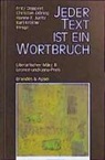 Christian Döring, Diete Gräf, Dieter M Gräf, Kathrin Schmidt, Ludwig Steinherr, Fritz Deppert... - Jeder Text ist ein Wortbruch