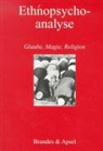 Roland Apsel, Marion Baumgart, Eva Maria Blum - Ethnopsychoanalyse 1