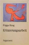 Frigga Haug - Erinnerungsarbeit