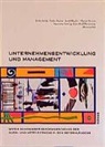 Janko Belak, Stefan Kajzer, Lize Mifflin Schmid, Josef Mugler, J Hanns Pichler, Schmidt... - Unternehmensentwicklung und Management