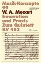 Wolfgang Amadeus Mozart, Heinz-Klaus Metzger, Rainer Riehn, Ulrich Tadday - Musik-Konzepte, Neue Folge - 99: W. A. Mozart