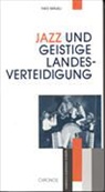 Theo Mäusli - Jazz und Geistige Landesverteilung