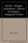 Bruno Meier - Herren - Bürger - Untertanen