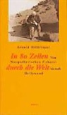 Arnold Höllriegel, Christian Jäger, Gregor Streim - In 80 Zeilen durch die Welt