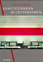 Elisabeth Wagner - Kunstszenarien in Unternehmen