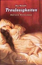 Ana Rossetti, Susanna Mende - Treulosigkeiten