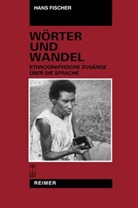 Hans Fischer - Wörter und Wandel