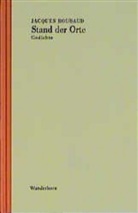 Jacques Roubaud - Stand der Orte