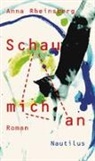 Anna Rheinsberg - Schau mich an