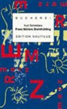 Kurt Schwitters - Franz Müllers Drahtfrühling