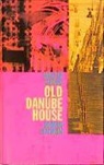 Walter Grond - Old Danube House