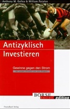 Anthony M. Gallea, William Patalon - Antizyklisch Investieren