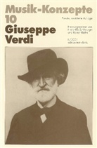 Heinz K. Metzger, Heinz-Klaus Metzger, Rainer Riehn, Ulrich Tadday - Musik-Konzepte, Neue Folge - 10: Giuseppe Verdi