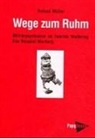 Roland Müller - Wege zum Ruhm