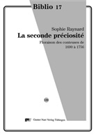 Sophie Raynard - La seconde preciosite