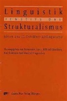 Kennosuke Ezawa, Karl H Rensch u a, Wilfrie Kürschner, Wilfried Kürschner, Karl H. Rensch, Manfred Ringmacher - Linguistik jenseits des Strukturalismus