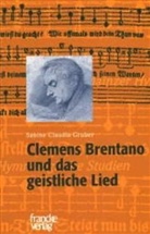 Sabine Cl. Gruber, Sabine Claudia Gruber - Clemens Brentano und das geistliche Lied