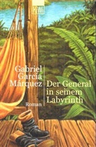 Gabriel García Márquez - Der General in seinem Labyrinth