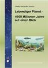 R Krätzner, R. Krätzner, F W Welter-Schultes, F. W. Welter-Schultes - Lebendiger Planet - 4600 Millionen Jahre auf einen Blick