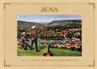 Jena in alten Ansichtskarten