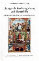 Annette Albert-Zerlik - Liturgie als Sterbebegleitung und Trauerhilfe