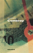 Marcel Proust, Michael Kleeberg - Combray