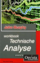 John Murphy, John J. Murphy - Workbook Technische Analyse