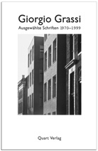 Giorgio Grassi, Michele Caja, Birgit Frank, Alexander Pellnitz, Jörg Schwarzburg - Ausgewählte Schriften 1970-1999