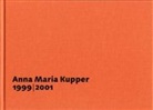 Josef Bättig, Pascale Eggermann, Petra Eggermann, Heinz Wirz - Anna Maria Kupper - Tafelbilder und Zeichnungen 1999-2001