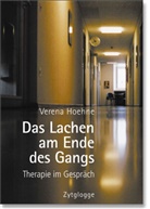 Verena Hoehne, Verena Hoehne-Weber, Verena Höhne - Das Lachen am Ende des Gangs