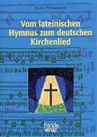 Heike Wennemuth - Vom lateinischen Hymnus zum deutschen Kirchenlied