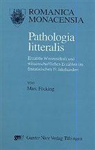 Marc Föcking - Pathologia litteralis
