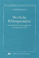 Reinhild Fliethmann - Weibliche Bildungsromane