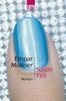 Theres Ins Deutsche von Moser, Empar Moliner - Salon Feli