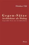 Ottokar Uhl, Elk Krasny, Elke Krasny, Mazanek, Claudia Mazanek - Gegen-Sätze, Architektur als Dialog