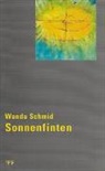 Wanda Schmid, Regula Steinmann - Sonnenfinten