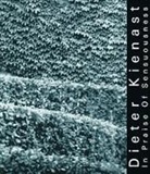 Guido Hager, Dieter Kienast, Bernard Lassus - Dieter Kienast - In Praise of Sensuousness