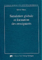 Sylvie Mutet - Simulation globale et formation des enseignants