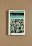 Jérome Guisolan, Jérôme Guisolan - Der Schweizerische Generalstab - Bd. 9: Der Schweizerische Generalstab / Le corps des officiers de l'état-major général suisse pendant la guerre froide (1945-1966): des citoyens au service de l'Etat?