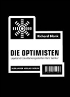 Richard Blank - Die Optimisten