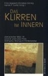 Frit Deppert, Fritz Deppert, Chr. Döring, Christian Döring, Hanne Juritz, Hanne F. Juritz - Das Klirren im Innern