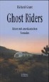 Richard Grant - Ghost Riders