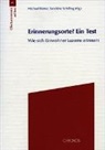 Michael Blatter, Michael Blatter, Sandrine Schilling - Erinnerungsorte? Ein Test