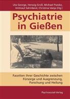 Uta George, Herwig Groß, Michael Putzke, Sa, Irmtraut Sahmland, Christina Vanja... - Psychiatrie in Gießen