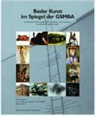 Konrad Bitterli, GSMBA Sektion Basel - Basler Kunst im Spiegel der GSMBA